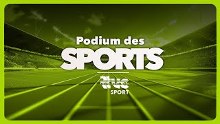 PODIUM DES SPORTS || 24 FEVRIER 2025