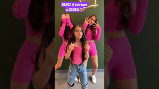 DANCE IF YOU HAVE A CRUSH!😍#shorts #viralvideo #tiktok