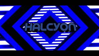 OFFICIAL HALCYON INTRO!!