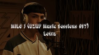 Lyrics MILO J BZRP Music Sessions #57 Letra