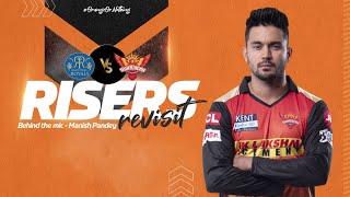 Risers Revisit ft. Manish Pandey | RR v SRH | IPL 2021 | SRH