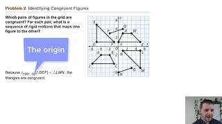Geometry 9-5 Congruence Transformations: Problem 2 - Identifying Congruent Figures