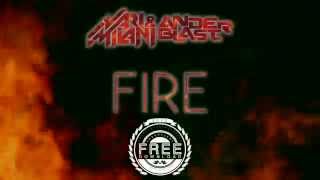 Nari \u0026 Milani vs. Anderblast - Fire  [FREE DOWNLOAD]