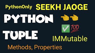 Lecture-15 : Python Tuple and Tuple Methods (Hindi)