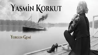 Yasmin Korkut - Yine Her Zaman Gibi - ŞİİR (Mutlaka Dinlenmesi Gereken Şiir)