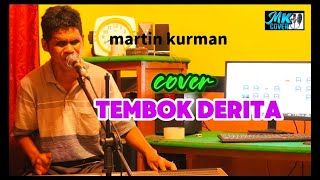 MARTIN KURMAN - TEMBOK DERITA || IRAMA DANGDUT ||