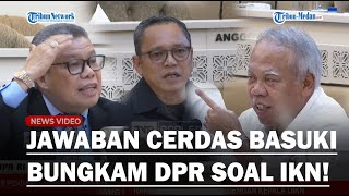 BASUKI 'BUNGKAM' Anggota DPR yang Pesimis Soal Kelanjutan IKN, Tegaskan Akan Berkantor di Maret 2025