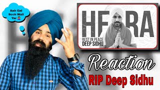 Reaction - HEERA | DEEP SIDHU TRIBUTE | INDERPAL MOGA | @ChaniNattan