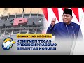 Prabowo Tak Ada Kompromi Perang Lawan Korupsi