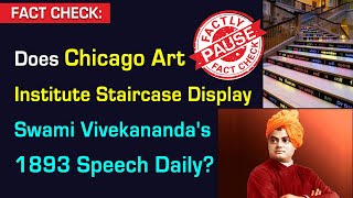 FACT CHECK: Does Chicago Art Institute Staircase Display Swami Vivekananda's 1893 Speech Daily?