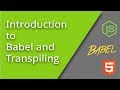 Getting Started with Babel