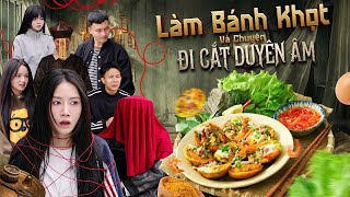 LÀM BÁNH KHỌT VÀ CHUYỆN ĐI CẮT DUYÊN ÂM | Hai Anh Em Phần 1035 | Phim Hài Hước Gãy Media