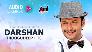 Challenging Star Darshan Thoogudeep Hits | Super Audio Hits Jukebox 2017 | New Kannada Seleted Hits