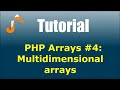 PHP Arrays #4: Multidimensional arrays