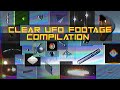 Clear UFO Footage Compilation - PART 1