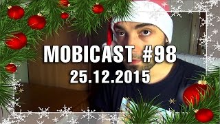 Mobicast 98 - Podcast Mobilissimo.ro