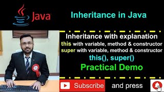 Java - Inheritance practical demonstrations - (this & super with variable, method and constructors)