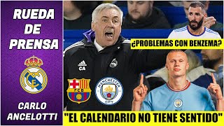Ancelotti SE QUEJÓ por el calendario del Real Madrid. ¿Qué dijo del Man. City y Haaland? | La Liga
