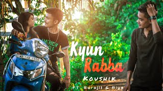 KYUN RABBA( New Full Video Song)|Heart Touching Love Song Video |sad song story 2021| KD CREATION