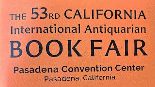 2020 International Antiquarian Book Fair - Pasadena, CA