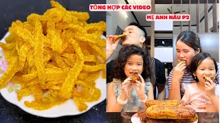 Mẹ Anh Làm Các Món Ngon Cho Cả Gia Đình Cùng Thưởng Thức p2#giadinhnhagiao #nauan #tiktok#vlog