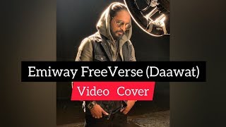 EMIWAY - Freeverse Feast (Daawat) Video Cover