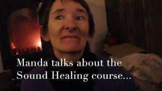 College of Sound Healing course testimonial from Manda