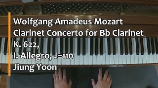 Piano Part- Mozart, Clarinet Concerto for Bb Clarinet, K.622, I. Allegro (♩=110)