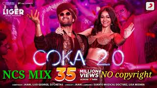 COKA 2.0 // No copyright hindi hit mix song // #ncsmix #ncs #nocopyrightsounds