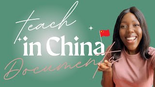 Documents Needed To Teach English In China