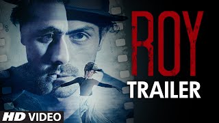 Exclusive: 'Roy' Trailer | Ranbir Kapoor | Arjun Rampal | Jacqueline Fernandez | T-series