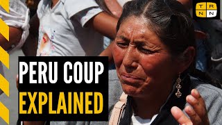 What's happening in Peru? Coup and protests explained