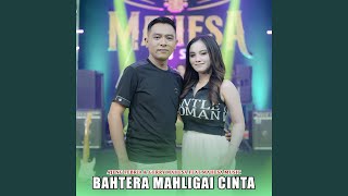 Bahtera Mahligai Cinta (feat. Mahesa Music)