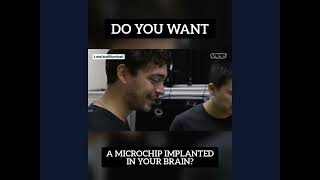 Do You Want A Microchip Implanted In Your Brain?