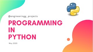 Programming in Python Webinar by engineeringg_projects