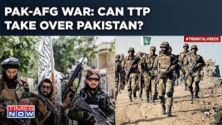 Pakistan-Afghanistan War: Can Taliban Takeover As 500 TTP Militants Attack Army, Capture Villages?