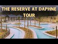 The Reserve at Daphne Neighborhood Tour | Daphne, Alabama