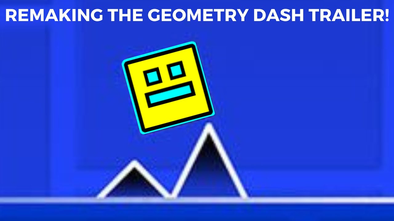 Geometry Dash Trailer Remake Youtube