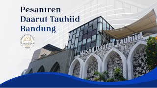 Khutbah Jum'at dari Masjid Daarut Tauhiid Bandung