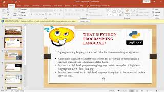 #POWERPOINT PRESENTATION ON BASICS OF PYTHON PROGRAMMING LANGUAGE