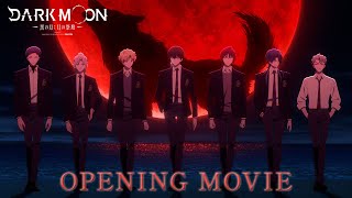 アニメ「DARK MOON　-黒の月: 月の祭壇-」ノンクレジットオープニング映像【ENHYPEN「One In A Billion (Japanese Ver.)」】