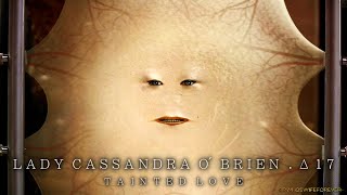 Lady Cassandra O'Brien.Δ17 - DOCTOR WHO - Tainted Love