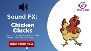 Chicken Clucking Sound Effect