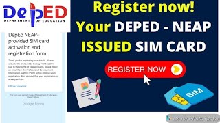 HOW TO REGISTER YOUR NEAP SIM | NEAP | DEPED PHILIPPINES