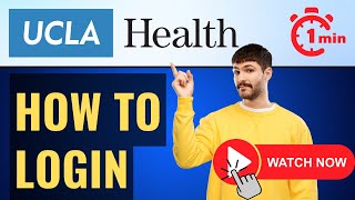 UCLA Health Login⏬👇: myUCLAhealth Log in