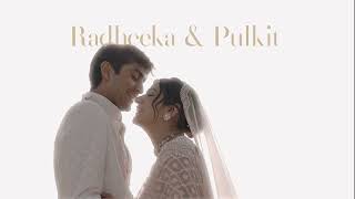 Radheeka \u0026 Pulkit Wedding Teaser