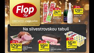 FLOP TOP leták od 23. 12. do 31. 12. 2024