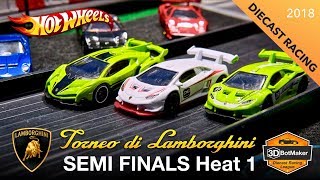 SEMI FINALS Heat 1 - Tournament of Lamborghini - Hot Wheels Diecast Racing