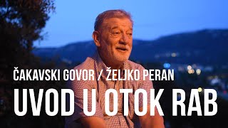 Čakavski dijalekt - Otok Rab (1)