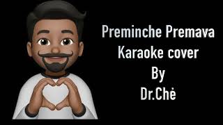 Preminche Premava | Unplugged Karaoke cover | By Chetan Bushipaka.